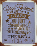 Good Friends Are Like Stars